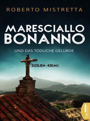 cover image of Maresciallo Bonanno und das tödliche Gelübde